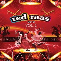 Red Raas Garba - Vol. 2 songs mp3