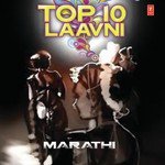 Top 10  Laavni (Marathi) songs mp3