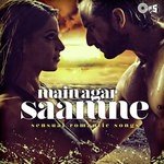 Main Agar Saamne (Sensual Romantic Songs) songs mp3