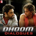 Dhoom Dialogues songs mp3