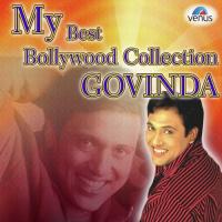 My Best Bollywood Collection Govinda songs mp3