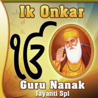Ik Onkar - Guru Nanak Jayanti Spl songs mp3