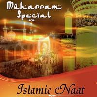 Muharram Special - Islamic Naat songs mp3