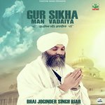 Satguru Ka Jo Sikh Akwave Bhai Joginder Singh Riar Song Download Mp3