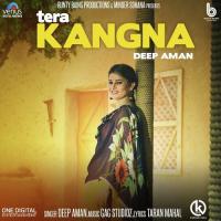 Tera Kangna Deep Aman Song Download Mp3