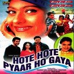 Hote Hote Pyaar Ho Gaya songs mp3