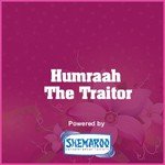 Humraah - The Traitor songs mp3