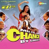 Milta Hai Chance By Chance songs mp3