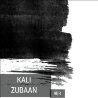 Kali Zuban RBR Song Download Mp3