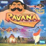 Ravana - The Great Warrior songs mp3