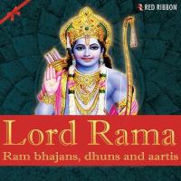 Lord Rama - Ram Bhajans, Dhuns And Aartis songs mp3