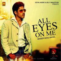 Saaz All Eyes On Me songs mp3