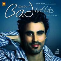 The Bad Habits Babbu Song Download Mp3