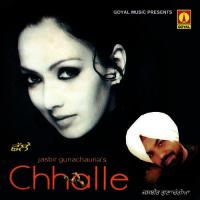 Chhalle Jasbir Gunachauria Song Download Mp3