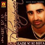 Aina Kade Vi Roya Dharampreet Song Download Mp3