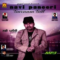 Navi Paneeri Gurnam Gill Song Download Mp3