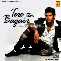 Tere Ton Bagair Achher Song Download Mp3