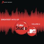 Greatest Hits Of Coke Studio @ MTV, Vol. 2 songs mp3