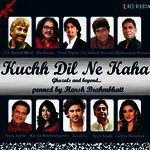 Kuchh Dil Ne Kaha songs mp3