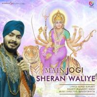 Main Jogi Sheran Waliye songs mp3