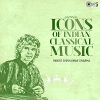 Raga Rajeshwari - Drut Gat In Teentaal (16 Beat Cycle)(Composition In Fast Tempo) Pandit Shiv Kumar Sharma Song Download Mp3