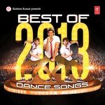 Best Of 2013 - Dance Song songs mp3
