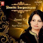 Mast Malangan Roop Kumar Rathod,Suvani Raj Song Download Mp3