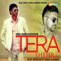 Tera Shehr... songs mp3