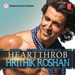 Heartthrob - Hrithik Roshan songs mp3