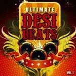 Ultimate Desi Beats (Vol. 1) songs mp3