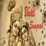 Bhakti Sangrah songs mp3