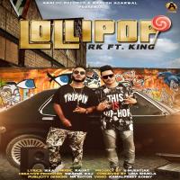 Lollipop King,R.K. Song Download Mp3