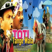 Toti Tangewala songs mp3