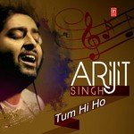 Arijit Singh - Tum Hi Ho songs mp3