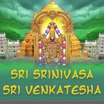 Sri Srinivasa Sri Venkatesha songs mp3