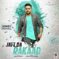 Jatt Da Rakaad Jonsy Mahal Song Download Mp3