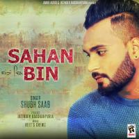 Sahan Bin Shubh Saab Song Download Mp3