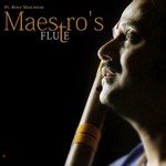 Maestro&039;s Flute songs mp3