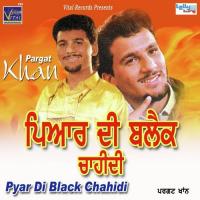 Pyar Di Black Chahidi songs mp3