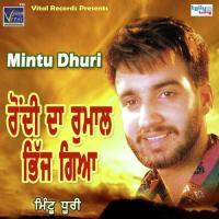 Rondi Da Rumaal Bhij Geya Mintoo Duri Song Download Mp3