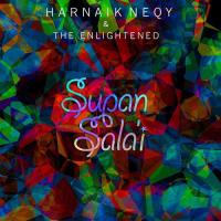 Supan Sala&039;i (feat. The Enlightened) Harnaik Neqy Song Download Mp3