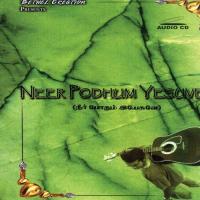 Neer Podhum Yesuve - Vol. 1 songs mp3