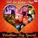 Dil Le Gayi Oye - Valentine&039;s Day Special songs mp3