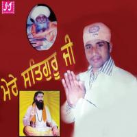 Mere Satguru Ji songs mp3