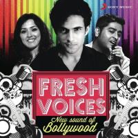 Fresh Voices: New Sound Of Bollywood songs mp3