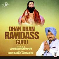 Dhan Dhan Guru Ravidass Lehmber Hussainpuri Song Download Mp3