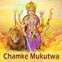 Chamke Mukutwa songs mp3