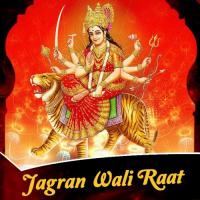 Jagran Wali Raat songs mp3
