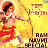 Ram Bhajan - Ram Navmi Special songs mp3