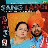 Saag Waliye Kulvinder Kanwal,Sapna Kanwal Song Download Mp3